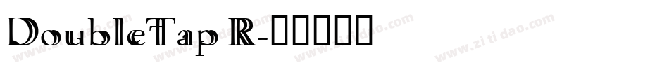 DoubleTap R字体转换
